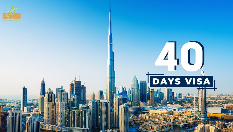 45 Days Visa For Dubai