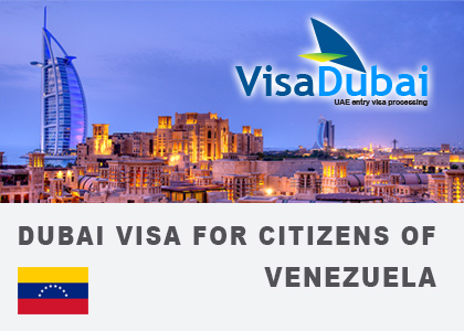 UAE Tourist Visa for Venezuelan Citizens
