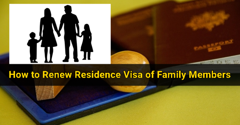 How To Renew Family Residence Visa In Dubai
