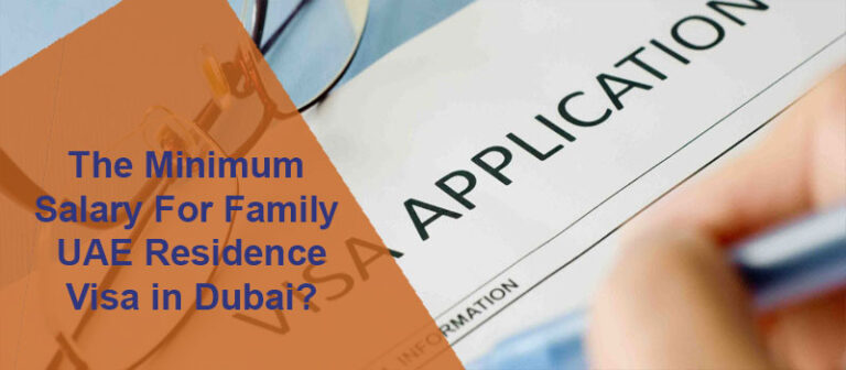Salary For Family Visa In Dubai